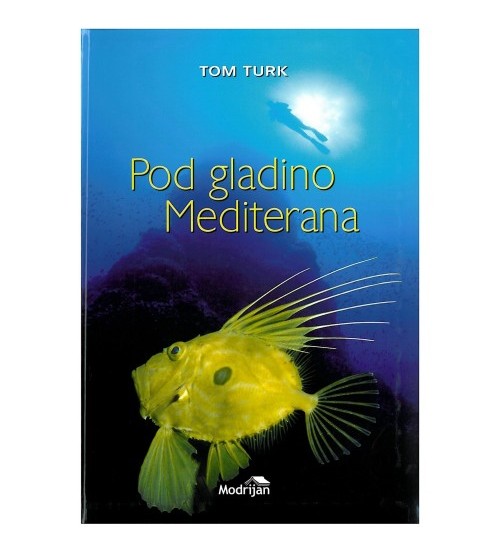 Pod gladino Mediterana (Tom Turk)